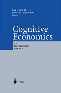 Cover image for Cognitive Economics: An Interdisciplinary Approach