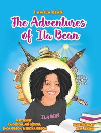 Cover image for The Adventures of Ila Bean