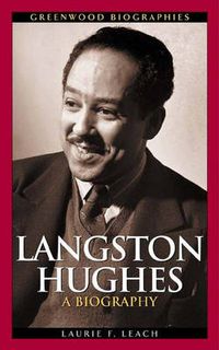 Cover image for Langston Hughes: A Biography
