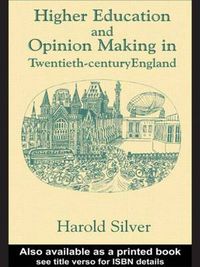 Cover image for Higher Education and Policy-making in Twentieth-century England