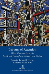 Cover image for Labours of Attention