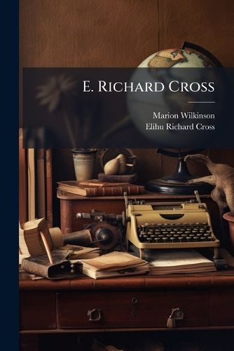Cover image for E. Richard Cross