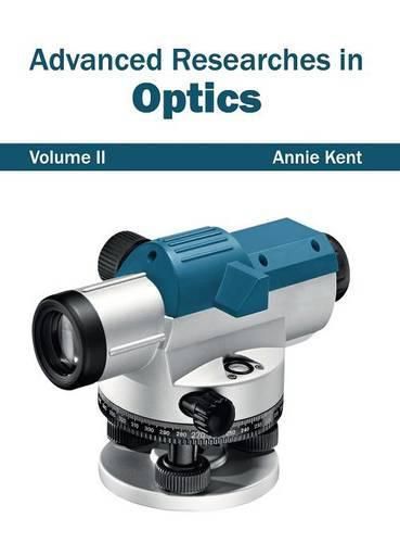 Cover image for Advanced Researches in Optics: Volume II