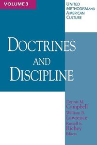 Cover image for United Methodism and American Culture: Doctrine and Discipline