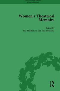 Cover image for Women's Theatrical Memoirs, Part II vol 10