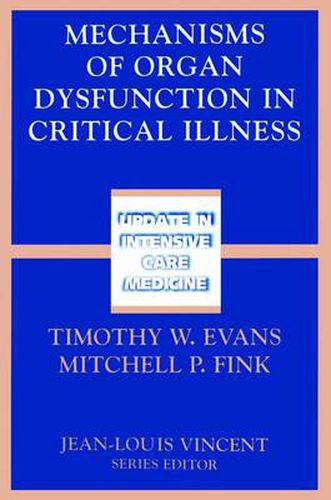 Mechanisms of Organ Dysfunction in Critical Illness