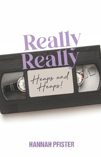 Cover image for Really Really Heaps and Heaps