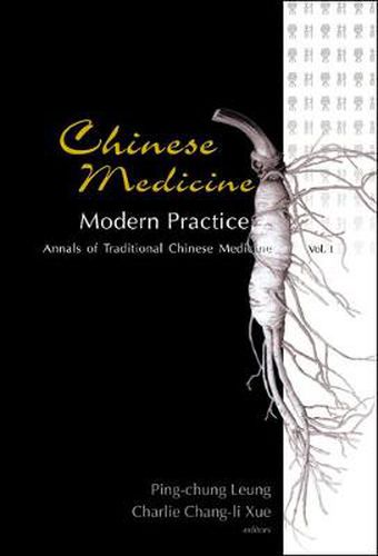 Cover image for Chinese Medicine - Modern Practice