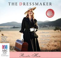 Cover image for The Dressmaker (Audiobook)