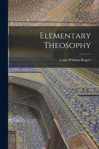 Cover image for Elementary Theosophy