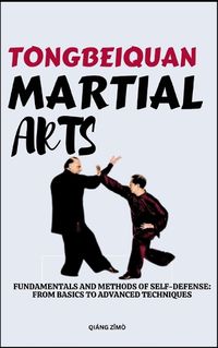 Cover image for Tongbeiquan Martial Arts