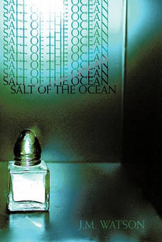 Cover image for Salt of the Ocean