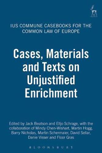 Cover image for Cases, Materials and Texts on Unjustified Enrichment: Ius Commune Casebooks for the Common Law of Europe
