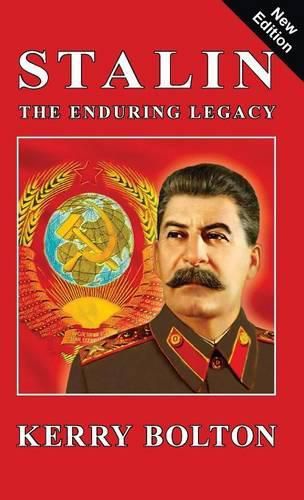 Cover image for Stalin - The Enduring Legacy