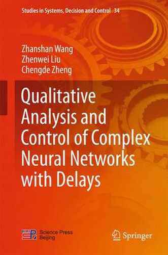 Cover image for Qualitative Analysis and Control of Complex Neural Networks with Delays