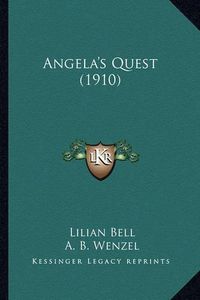 Cover image for Angela's Quest (1910)