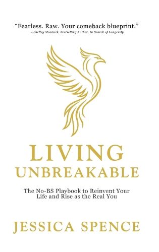 Cover image for Living Unbreakable