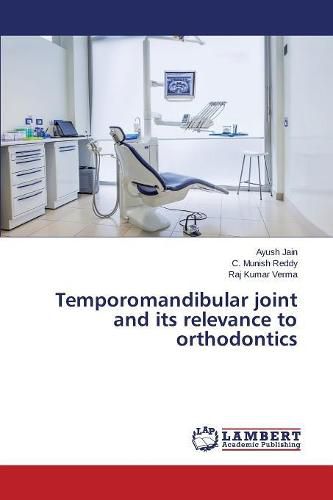 Cover image for Temporomandibular joint and its relevance to orthodontics