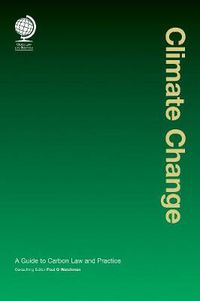 Cover image for Climate Change: A Guide to Carbon Law and Practice