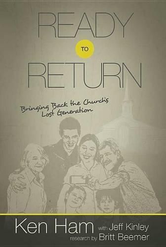 Cover image for Ready to Return?: The Need for a Fundamental Shift in Church Culture to Save a Generation