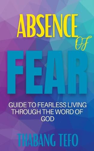 Cover image for Absence Of Fear