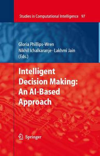 Cover image for Intelligent Decision Making: An AI-Based Approach