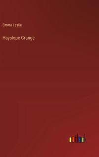 Cover image for Hayslope Grange