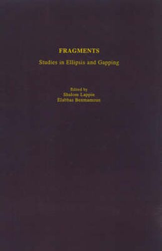 Cover image for Fragments: Studies in Ellipsis and Gapping