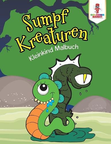 Sumpf Kreaturen: Kleinkind Malbuch