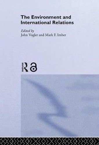 Cover image for The Environment and International Relations