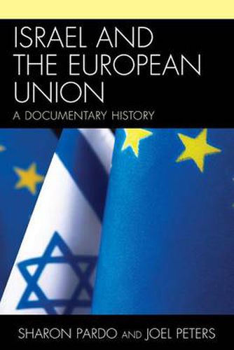 Cover image for Israel and the European Union: A Documentary History