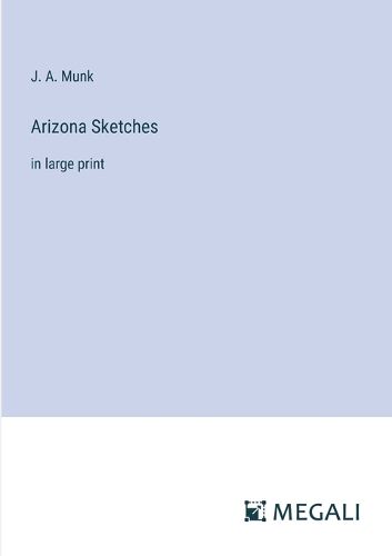 Cover image for Arizona Sketches