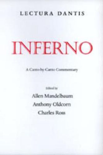 Cover image for Lectura Dantis, Inferno: A Canto-by-Canto Commentary