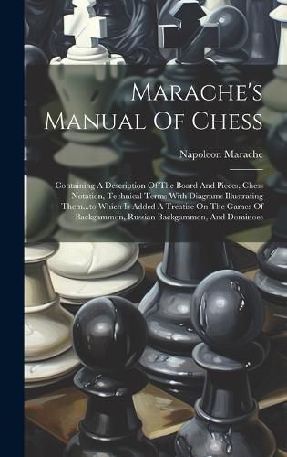 Cover image for Marache's Manual Of Chess