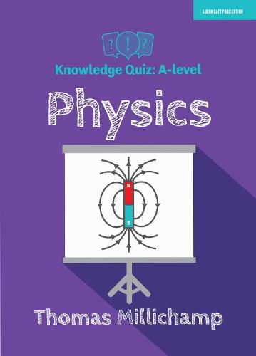 Cover image for Knowledge Quiz: A-level Physics