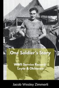 Cover image for One Soldier's Story