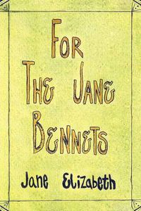 Cover image for For the Jane Bennets