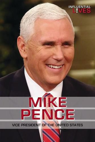 Cover image for Mike Pence: Vice President of the United States