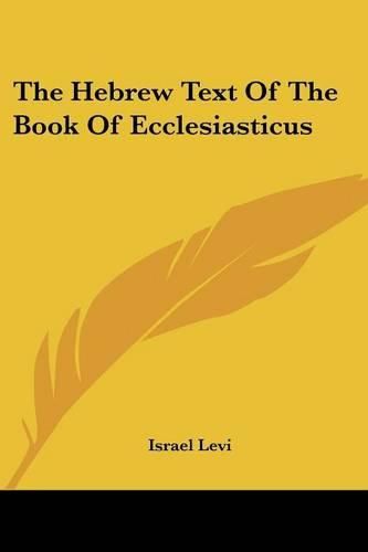 Cover image for The Hebrew Text of the Book of Ecclesiasticus