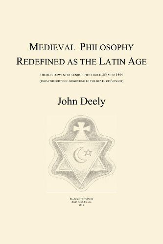 Cover image for Medieval Philosophy Redefined as the Latin Age