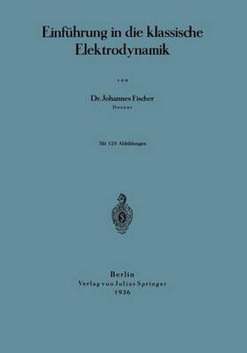 Cover image for Einfuhrung in Die Klassische Elektrodynamik