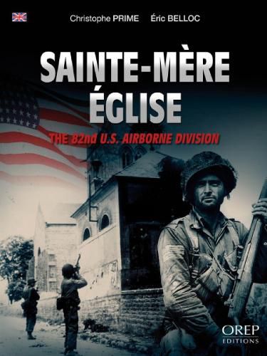 Cover image for Sainte-MeRe EGlise: The 82nd Us Airborne Division