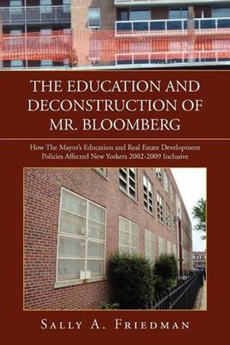 Cover image for The Education and Deconstruction of Mr. Bloomberg