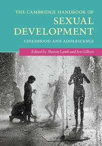 Cover image for The Cambridge Handbook of Sexual Development: Childhood and Adolescence
