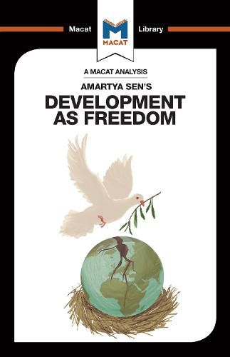 An Analysis of Amartya Sen's Development as Freedom: Development as Freedom