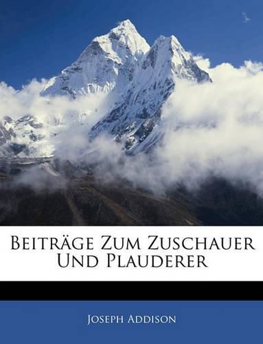 Cover image for Beitrge Zum Zuschauer Und Plauderer