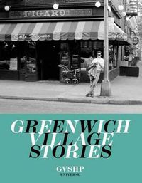 Cover image for Greenwich Village Stories: A Collection of Memories