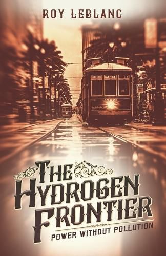 Cover image for The Hydrogen Frontier