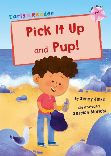 Pick It Up and Pup!: (Pink Early Reader)