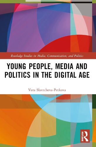 Cover image for Young People, Media and Politics in the Digital Age